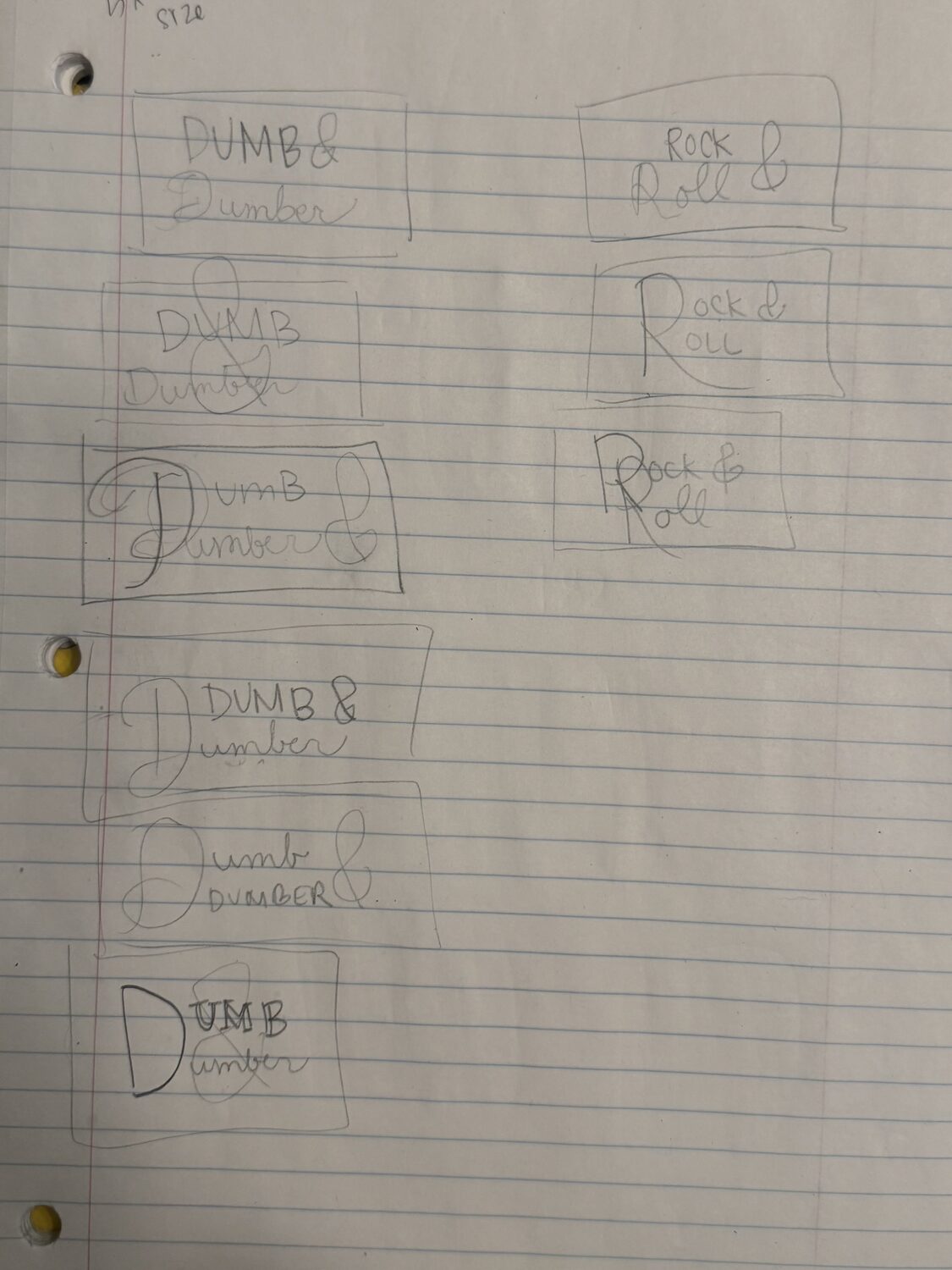 Notebook page of small pencil thumbnails testing different arrangements of the words Dumb and Dumber